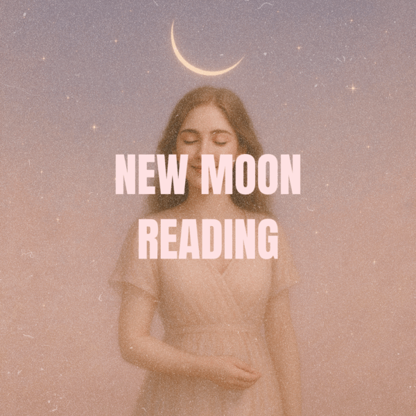 New Moon reading