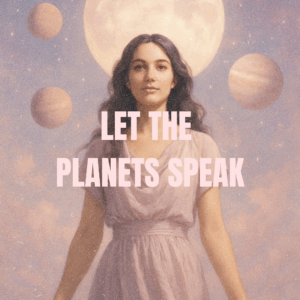 Let the Planets Speak - VIP