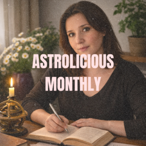 Astrolicious Monthly